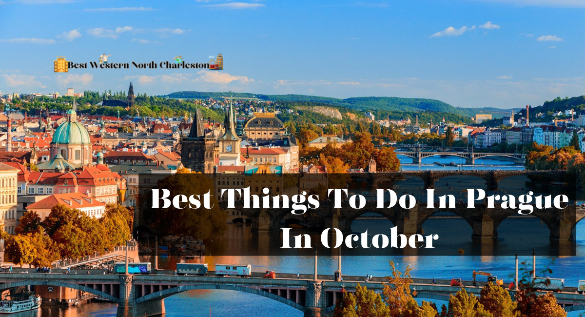 Best Things To Do In Prague In October