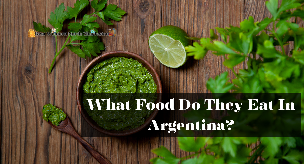 What Food Do They Eat In Argentina?